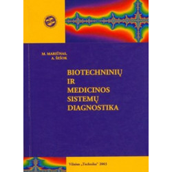 Biotechninių ir medicinos sistemų diagnostika