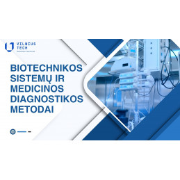 Biotechnikos sistemų ir...