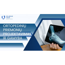 Ortopedinių priemonių...