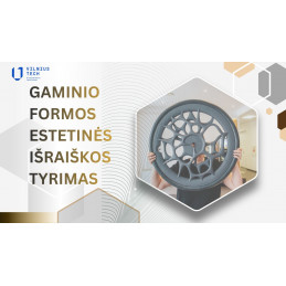 Gaminio formos estetinės...
